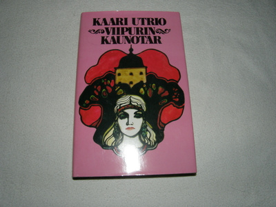 Kaari Utrio Viipurin kaunotar  -sid