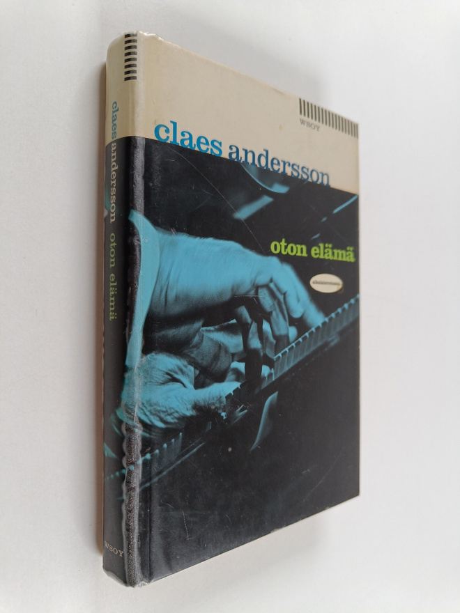 Claes Andersson : Oton elämä : aikalaisromaani