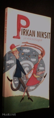 Anssi Orrenmaa: PIRKAN NIKSIT ja niksologia (1p.1997) Sis.pk
