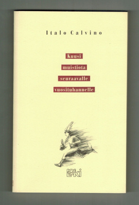 Calvino: Kuusi muistiota seuraavalle vuosituhannelle