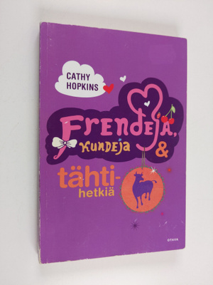 Cathy Hopkins : Frendejä, kundeja & tähtihetkiä