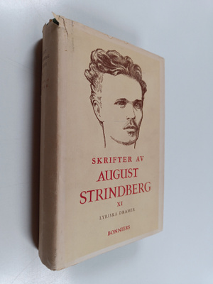 August Strindberg : Skrifter av August Strindberg XI : Ly...