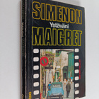 Georges Simenon : Ystäväni Maigret : komisario Maigret'n ... - pikkukuva 1