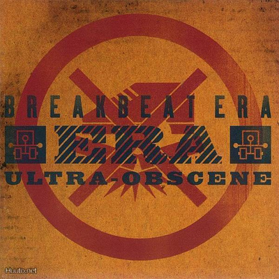 Breakbeat Era  **  Ultra-Obscene  **  CD