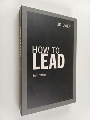 Jo Owen : How to lead