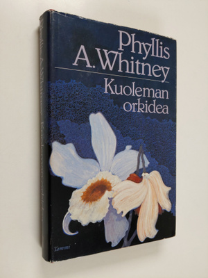 Phyllis A. Whitney : Kuoleman orkidea