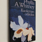 Phyllis A. Whitney : Kuoleman orkidea - pikkukuva 1