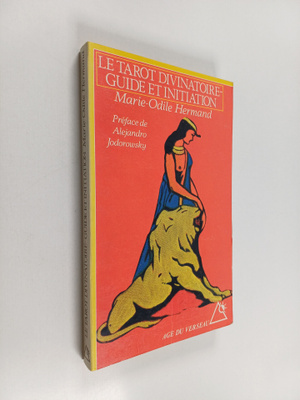 Marie-Odile Hermand : Le tarot divinatoire - guide et ini...