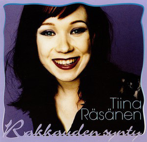Tiina Räsänen - Rakkauden Synty