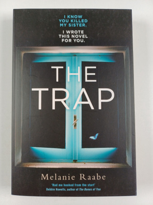 Melanie Raabe : The Trap