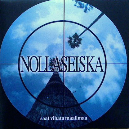 Nollaseiska • Saat Vihata Maailmaa CD