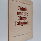 Wilhelm-Albert Hauck : Calvin und die Rechtfertigung - pikkukuva 1