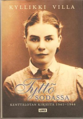 Villa : Tyttö Sodassa