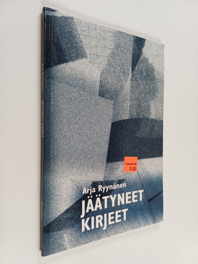 Arja Ryynänen : Jäätyneet kirjeet