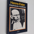 Hanns Eisler : Kirjoituksia musiikista - pikkukuva 1