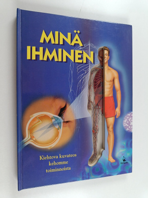 Lawrence T. Lorimer : Minä, ihminen : kiehtova kuvateos k...