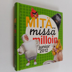 Mitä missä milloin junior 2012 : koululaisen vuosikirja - pikkukuva 1