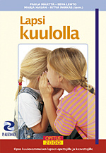Paula Määttä, Helena Ahti: Lapsi kuulolla