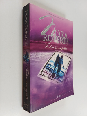 Nora Roberts : Tiedon äärirajoilla
