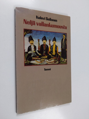 Kalevi Seilonen : Neljä vallankumousta : runo