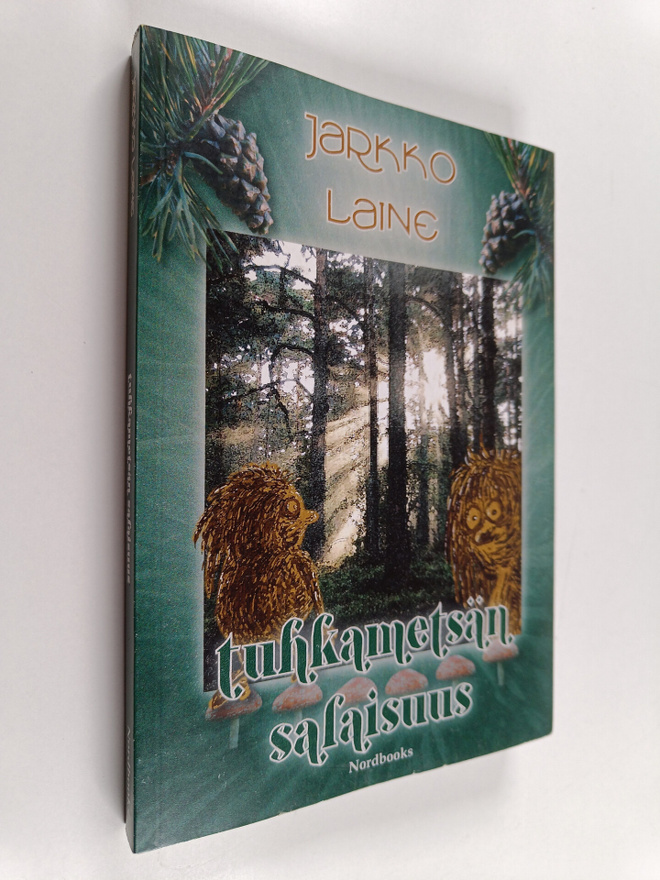 Jarkko Laine : Tuhkametsän salaisuus
