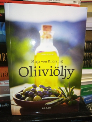 Mirja von Knorring :  Oliiviöljy