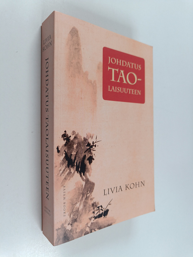 Livia Kohn : Johdatus taolaisuuteen