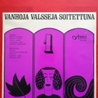 Vanhoja valsseja soitettuna 1 - pikkukuva 1