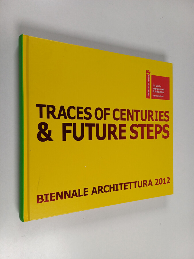 Traces of Centuries & Future Steps : Palazzo Bembo Biennale