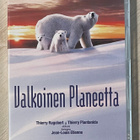 Valkoinen planeetta (2006) uusi ja muoveissa - pikkukuva 1
