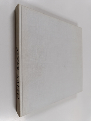 Leonardo Mosso : Alvar Aalto : teokset 1918-1967
