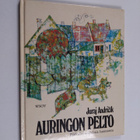 Juraj Andricik : Auringon pelto : pikkukertomuksia luonnosta - pikkukuva 1