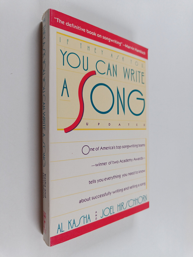 Al Kasha ym. : If They Ask You, You Can Write a Song