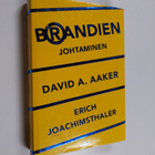 Erich Joachimsthaler ym. : Brandien johtaminen - pikkukuva 1