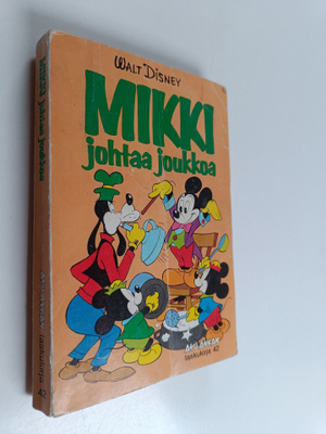 Walt Disney : Mikki johtaa joukkoa