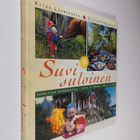 Ritva Lehmusoksa : Suvi suloinen : suomalainen kesämökkik... - pikkukuva 1