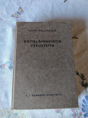 lauri paloheimo kotielänhoidon perusteita