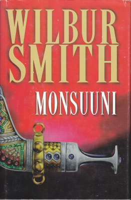 Wilbur Smith: Monsuuni (sid. SSKK 2000)