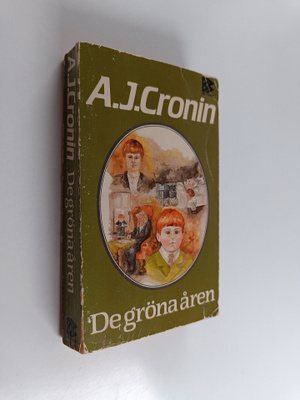 A.j Cronin : De gröna åren