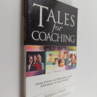 Margaret Parkin : Tales for coaching : using stories and ... - pikkukuva 1