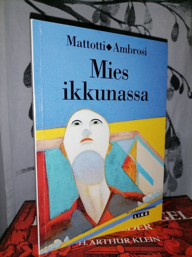 Mies ikkunassa - Mattotti & Ambrosi - 1.p.