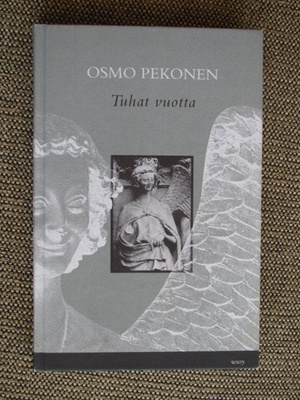 Osmo Pekonen TUHAT VUOTTA