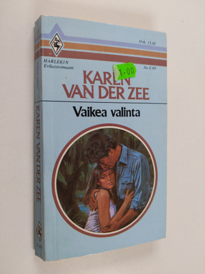 Karen Van der Zee : Vaikea valinta