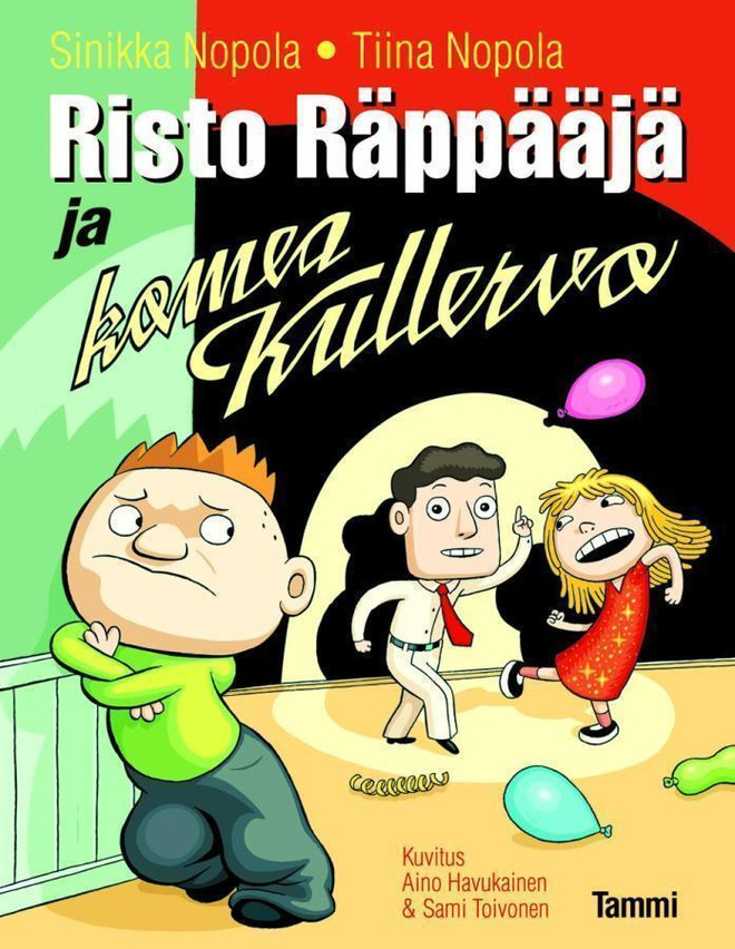 NOPOLA : RISTO RÄPPÄÄJÄ JA KOMEA KULLERVO