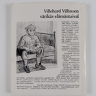 Yrjö S. Valkola : Vilpertti -eli Villehard Vilhusen värik... - pikkukuva 2