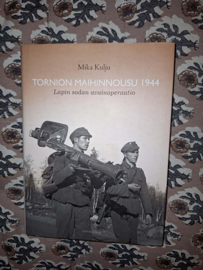 Mika Kulju: Tornion maihinnousu 1944   1p