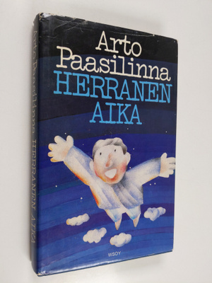 Arto Paasilinna : Herranen aika