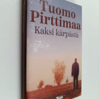 Tuomo Pirttimaa : Kaksi kärpästä - pikkukuva 1