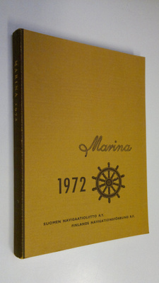 Marina 1972 - Suomen navigaatioliitto - Finlands navigati...