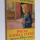 Toini Lehtinen : Pieni urhea tyttö - pikkukuva 1
